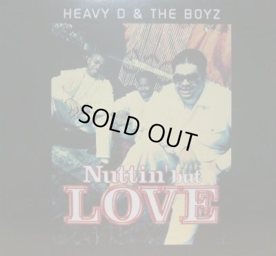 画像1: HEAVY D & THE BOYZ / NUTTIN' BUT LOVE