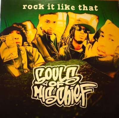 画像1: SOULS OF MISCHIEF / ROCK IT LIKE THAT