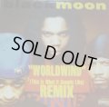 BLACK MOON / WORLDWIND ( THIS IS WHAT IT SOUNDS LIKE )  (¥500)