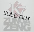 K7 / ZUNGA ZENG  (¥500)