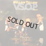 MELLOW YELLOW / V.S.O.P PART II