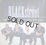 BLACKSTREET FEATURING DR. DRE / NO DIGGITY