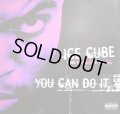 ICE CUBE FEAT MACK 10 + MS TOI /  YOU CAN DO IT  (UK)