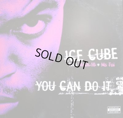 画像1: ICE CUBE FEAT MACK 10 + MS TOI /  YOU CAN DO IT  (UK)