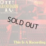 GRAND DADDY I.U. / THIS IS A RECORDING  (¥500)
