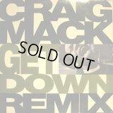 CRAIG MACK ‎/ GET DOWN (REMIX)  (¥500)