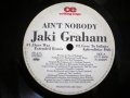 JAKI GRAHAM / AIN'T NOBODY / BREAKING AWAY