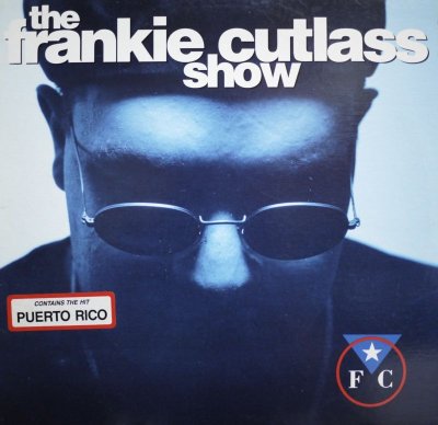 画像1: FRANKIE CUTLASS / THE FRANKIE CUTLASS SHOW  (US-LP)  (¥1000)