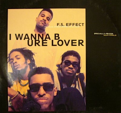 画像1: F.S. EFFECT (feat. Christopher Williams) / I WANNA B URE LOVER (¥500)
