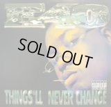 E-40 / THINGS'LL NEVER CHANGE (US) (¥1000)