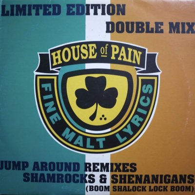 画像1: HOUSE OF PAIN / SHAMROCKS & SHENANIGANS (BOOM SHALOCK LOCK BOOM) / JUMP AROUND REMIXES (2 X 12")