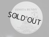 FINSTA BUNDY / FEEL THE HIGH / WHERE YA AT?