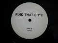 THE BEATNUTS / FIND THAT SH*T!