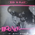 KID 'N' PLAY / BOUNCE