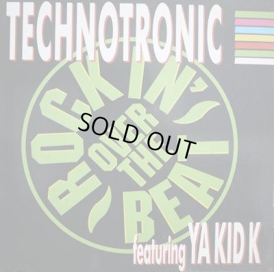 画像1: TECHNOTRONIC FEATURING YA KID K / ROCKIN' OVER THE BEAT