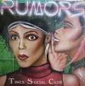 TIMEX SOCIAL CLUB / RUMORS