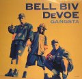 BELL BIV DEVOE / GANGSTA (¥500)