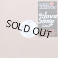 BUSH BABEES / THE LOVE SONG (REMIX)