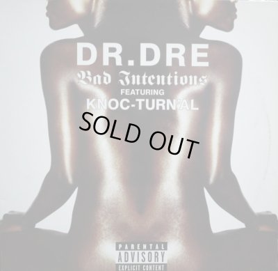 画像1: DR. DRE FEATURING KNOC-TURN'AL / BAD INTENTIONS (UK) (¥1000)