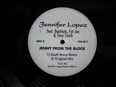 画像1: JENNIFER LOPEZ FEAT. THE BEATNUTS, FAT JOE & TONY TOUCH / JENNY FROM THE BLOCK (SOUTH BRONX REMIX) 