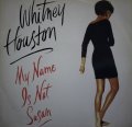 WHITNEY HOUSTON / MY NAME IS NOT SUSAN (UK)
