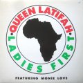 QUEEN LATIFAH FEATURING MONIE LOVE / LADIES FIRST