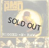PMD ‎/ RUGGED-N-RAW (¥500)