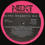 ULTRA MAGNETIC M.C.'S / TRAVELING AT THE SPEED OF THOUGHT / M.C.'S ULTRA (PART II)