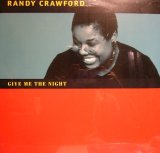 RANDY CRAWFORD / GIVE ME THE NIGHT (¥1000)