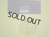 THE ROOTS FEATURING ERYKAH BADU / YOU GOT ME (US) (¥1000)