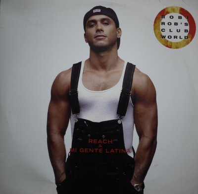 画像1: ROBI ROB'S CLUBWORLD FEATURING DEBORAH COOPER / REACH / MI GENTE LATINA