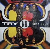 TRY 'N' B / SEXY EYES (GEMA-LP)