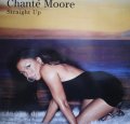 CHANTÉ MOORE / STRAIGHT UP (UK)