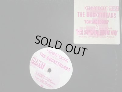 画像1: KENNY "DOPE" PRESENTS THE BUCKETHEADS / COME AND BE GONE / THESE SOUNDS FALL INTO MY MIND