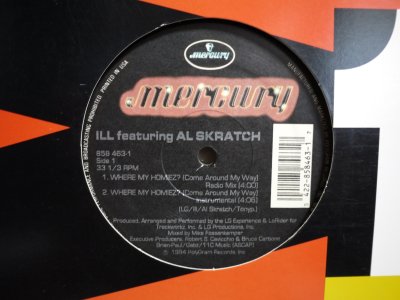 画像1: ILL FEATURING AL SKRATCH / WHERE MY HOMIEZ? (COME AROUND MY WAY)