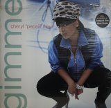 CHERYL "PEPSII" RILEY / GIMME