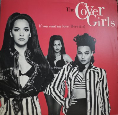 画像1: THE COVER GIRLS / IF YOU WANT MY LOVE (HERE IT IS)