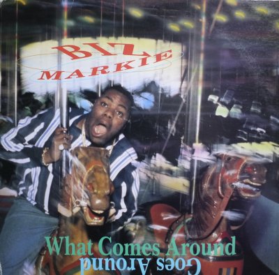 画像1: BIZ MARKIE / WHAT COMES AROUND GOES AROUND