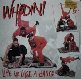 WHODINI / LIFE IS LIKE A DANCE / I'M A HO