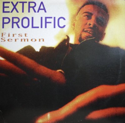 画像1: EXTRA PROLIFIC / FIRST SERMON. (¥500)