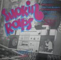 VARIOUS / SMOKIN' RAPS (US-LP)