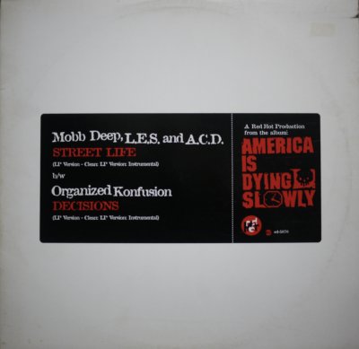 画像1: MOBB DEEP, L.E.S. AND A.C.D. /  STREET LIFE / ORGANIZED KONFUSION / DECISIONS