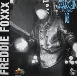FREDDIE FOXXX / SEARCHIN TO FIND ME