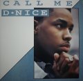 D-NICE / CALL ME D-NICE