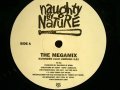 NAUGHTY BY NATURE / THE MEGAMIX (¥1000)