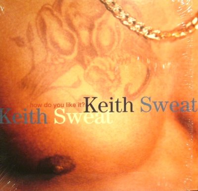 画像1: KEITH SWEAT / HOW DO YOU LIKE IT? (¥500)