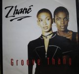 ZHANÉ / GROOVE THANG (UK)