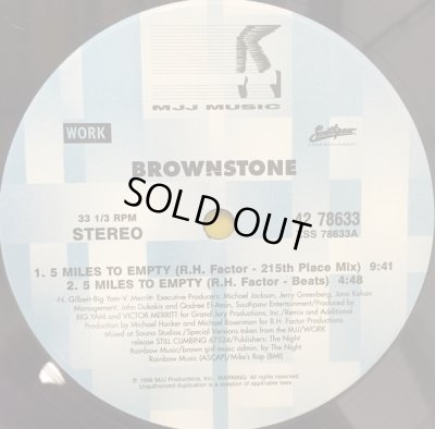 画像1: BROWNSTONE ‎/ 5 MILES TO EMPTY (R. H. FACTOR CLUB REMIXES) (¥500)