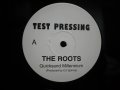 THE ROOTS / QUICKSAND MILLENNIUM / N.Y.C. RADIO FREESTYLE