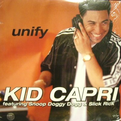 画像1: KID CAPRI FEATURING SNOOP DOGGY DOGG & SLICK RICK ‎/ UNIFY (¥500)